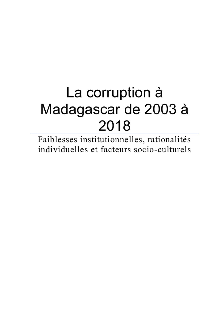 La corruption à Madagascar de 2003 à 2018