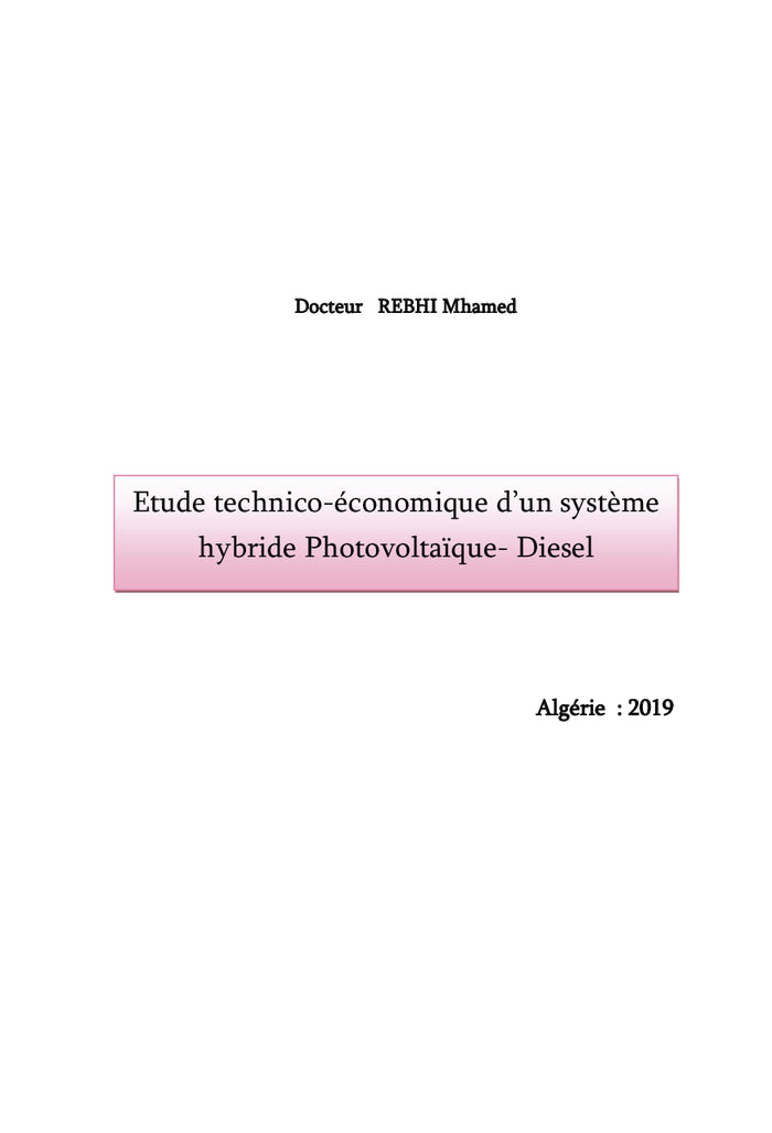 Etude technico- économique d'un système hybride photovoltaïque-diesel.