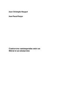Controverse contemporaine entre un liberal et un neomarxien