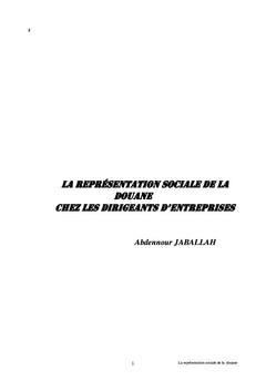 La représentation sociale de la douane chez les chefs d'entreprises