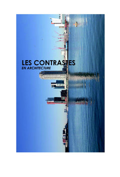 Les Contrastes en Architecture