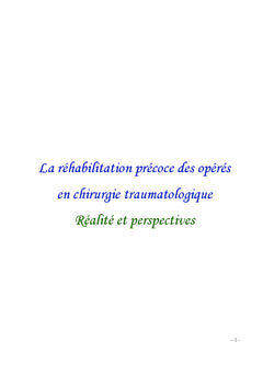 Rehabilitation precoce des operes