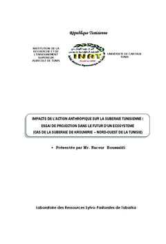 Impacts de l'action anthropique sur la Suberaie de Kroumirie (Tunisie)