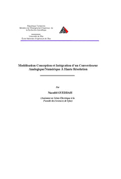Modélisation, Conception et Intégration d'un CAN à Haute Résolution