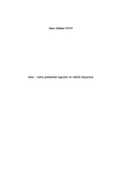 Donc : entre pretention logiciste et realite discursive