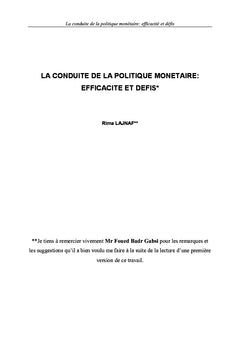 La conduite de la politique monetaire: efficacite et defis