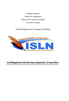 Le Bilinguisme loin de nous épanouir, il nous lèse