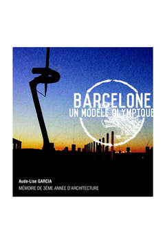 Barcelone, un modèle Olympique