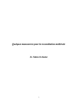 Quelques manoeuvres pour la reconstitution médiévale