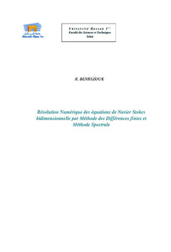 Resolution des equations de Navier Stokes bidimensionnelle