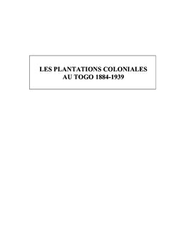 Les plantations coloniales au Togo 1884-1939