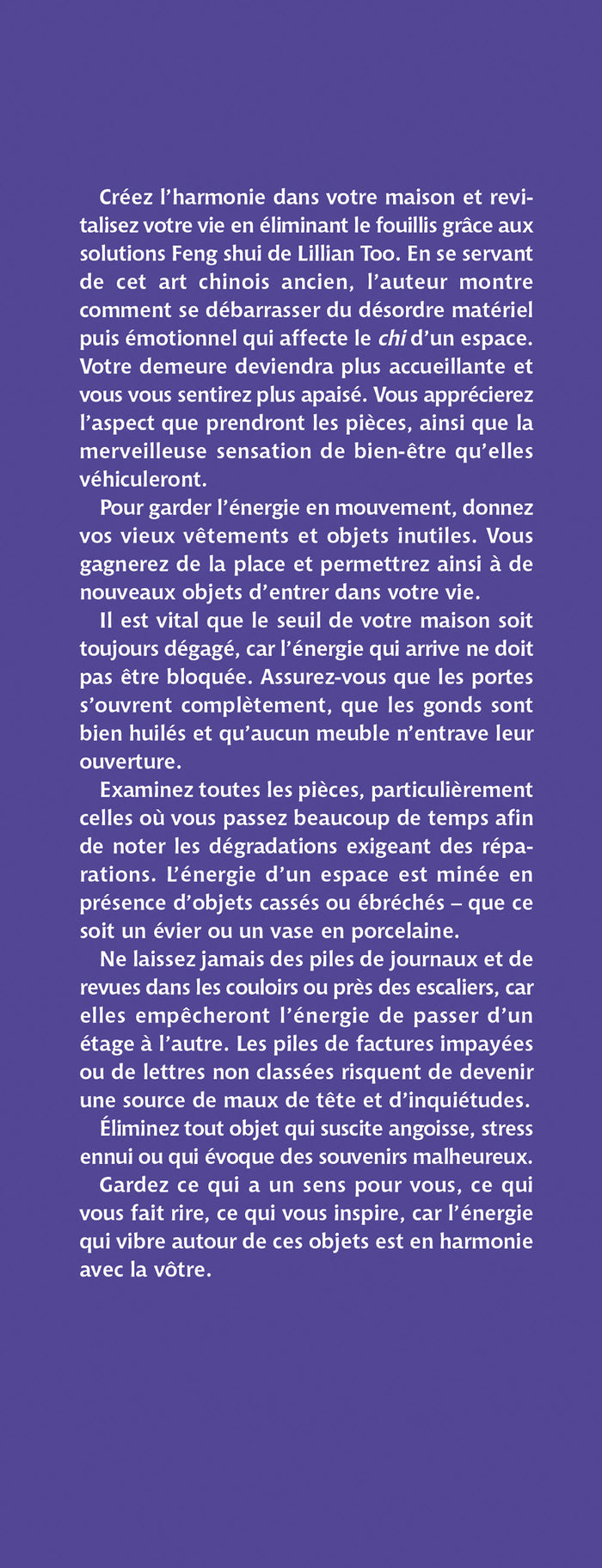 168 façons Feng Shui d'organiser votre maison