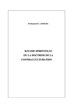 Igname Spirituelle ou la doctrine de la contracculturation