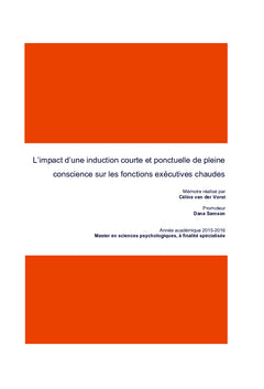 L'impact d'une induction courte et ponctuelle de pleine conscience