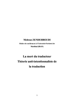 La mort du traducteur, Theorie anti-intentionnaliste de la traduction