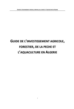Guide de l'investissement agricole, forestier et de la peche