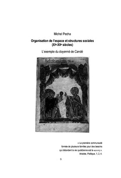 Organisation de l'espace et structures sociales aux XIe et XIIe siècle