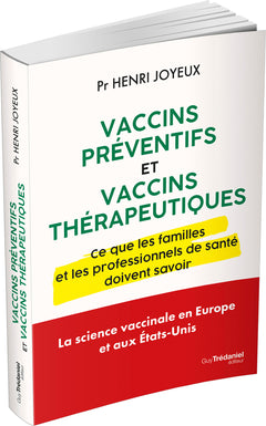 Vaccins préventifs et vaccins thérapeutiques - Ce que les familles et les professionnels de santé doivent savoir