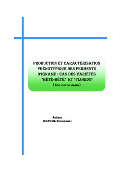 Production et caractérisation phénotypiques des ferments d'igname