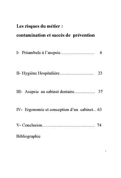 Les risques du metier: contamination et succes de prevention