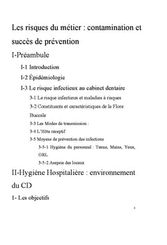 Les risques du metier: contamination et succes de prevention