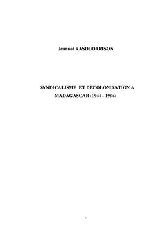 Syndicalisme et decolonisation A Madagascar (1944-1956)