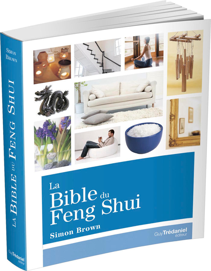 La bible du feng shui