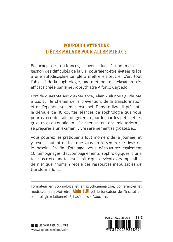 40 courtes séances de sophrologie