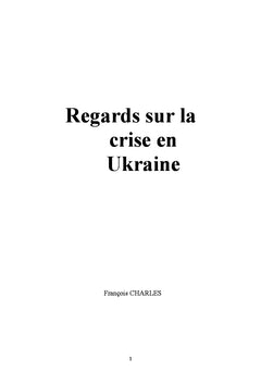 Regards sur la crise en Ukraine