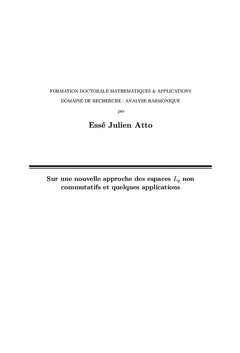 Espaces Lp Non Commutatifs Et Des Applications à L'analyse De Fourier