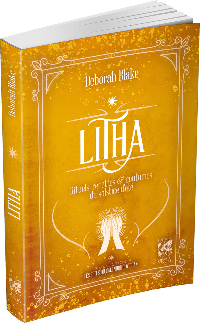 Litha - Rituels, recettes & coutumes du solstice d'été