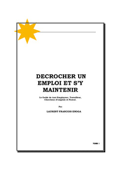 Décrocher un emploi et s'y maintenir