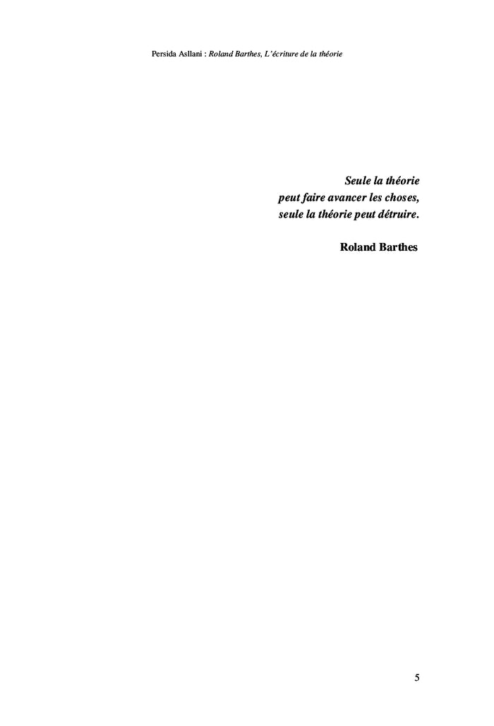 Roland barthes, l'écriture de la théorie