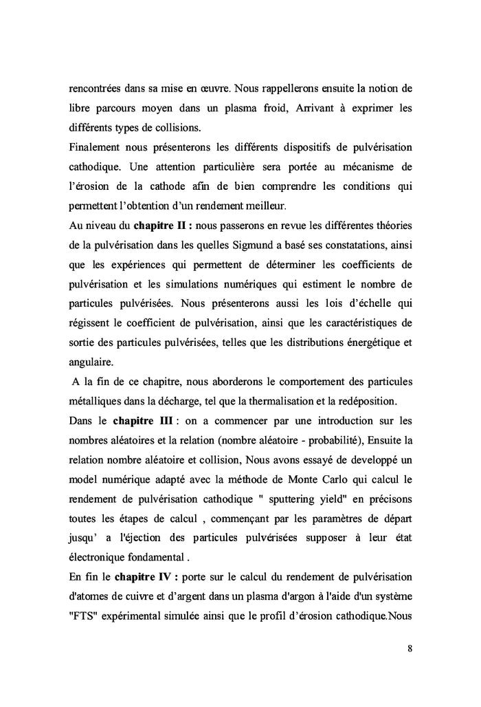 Nouvelle technologie pour depot des couches minces