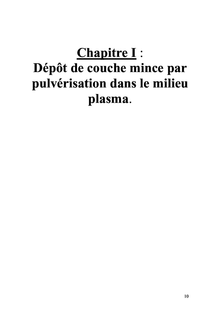 Nouvelle technologie pour depot des couches minces