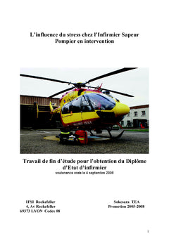 L'influence du stress chez l'infirmier sapeur pompiers en intervention
