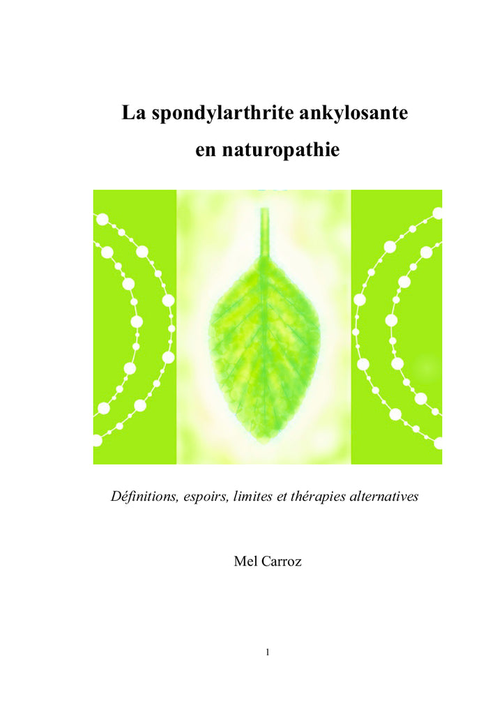 La spondylarthrite ankylosante en naturopathie.