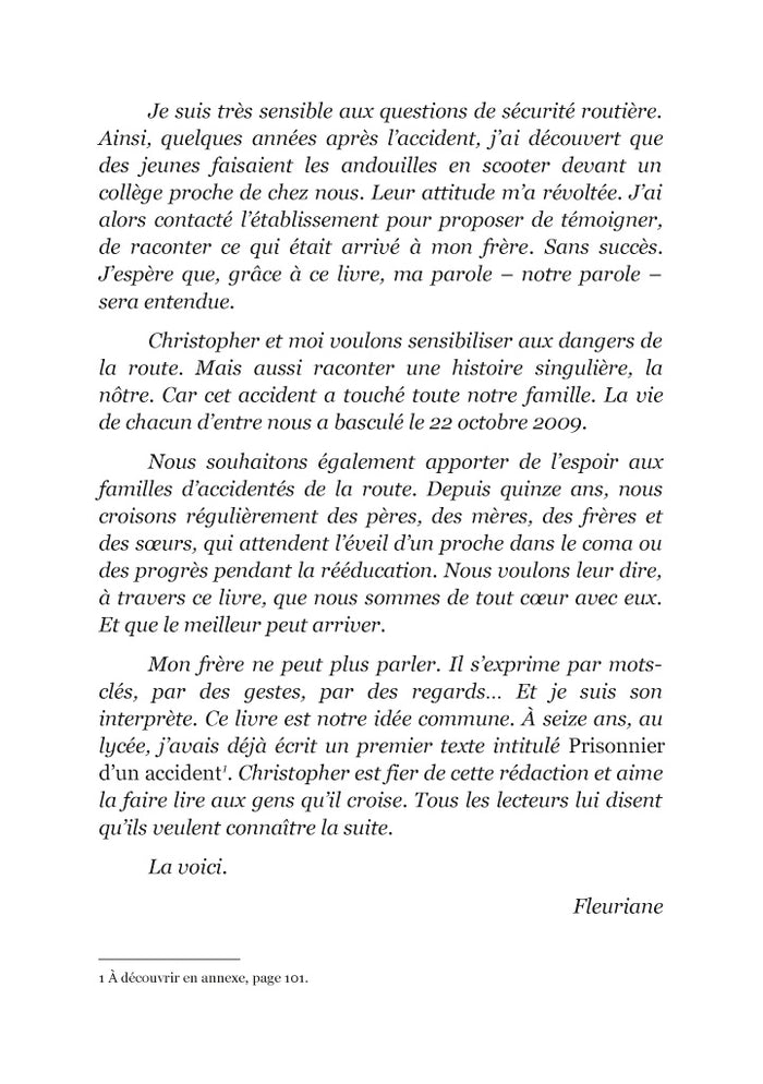 Prisonnier d'un accident