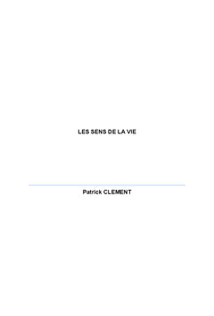 Les Sens de la Vie