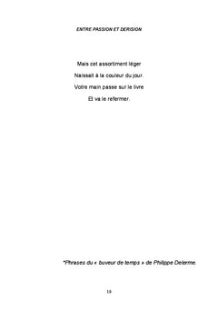Entre passion et dérision