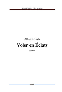 Voler en éclats