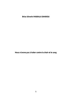 Nous n'avons pas à lutter contre la chair et le sang