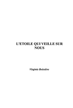 L'étoile qui veille sur nous