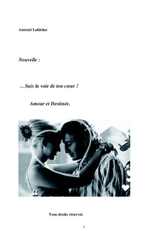 ...Suis la voie de ton coeur !