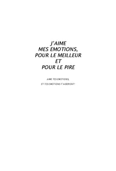 J'aime mes emotions !