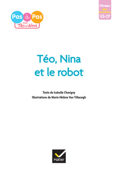 Téo et Nina et le robot