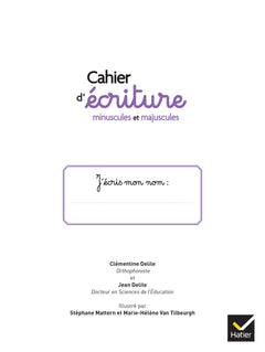 Mon cahier d'écriture minuscules et majuscules - Refonte 2025