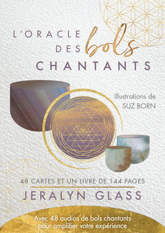 L'oracle des bols chantants