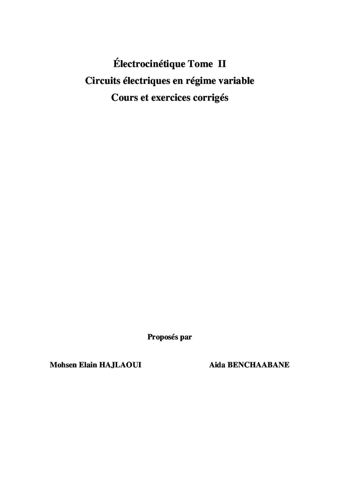 Electrocinetique Tome II