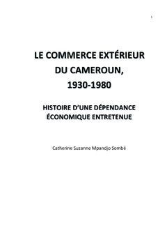 Le commerce extérieur du Cameroun de 1930 à 1980